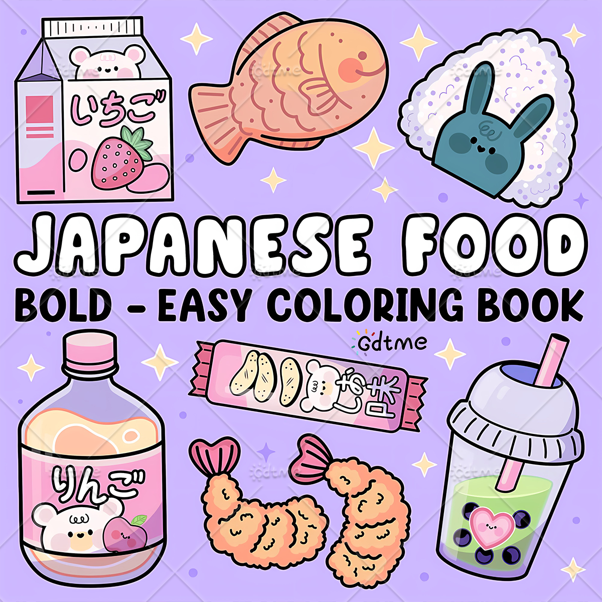 Food And Snacks Coloring Book - JAPANESE FOOD Bold-easy Patterns Coloring Book