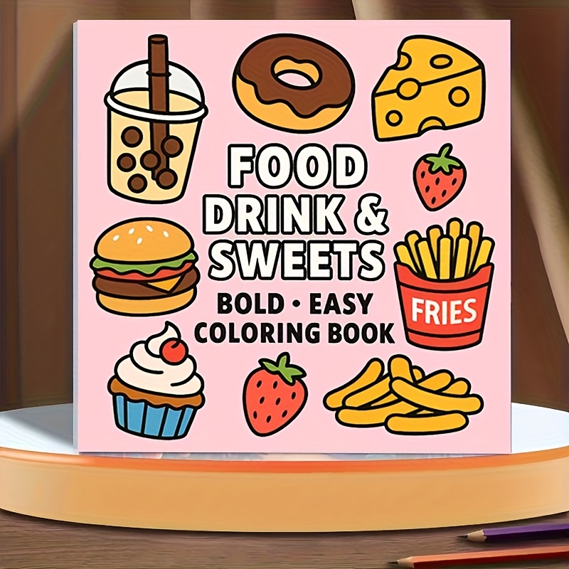 Food And Snacks Coloring Book - Original Upgraded Version, 24 Pages Thick