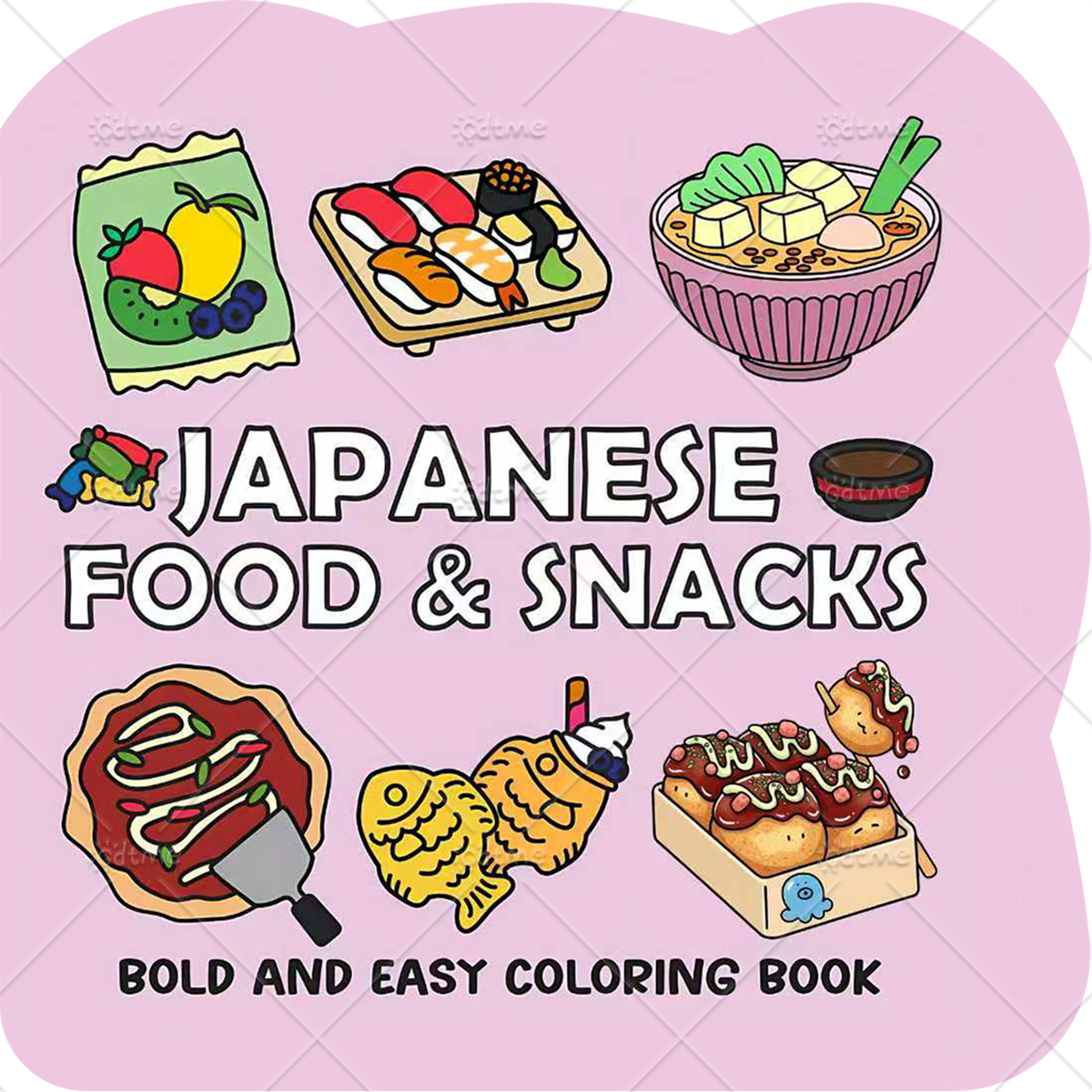 JAPANESE FOOD & SNACKS Irregul - Food And Snacks Coloring Book avaliação e preço